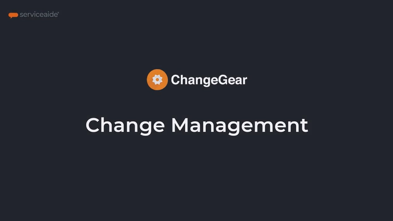  ChangeGear – Change Management